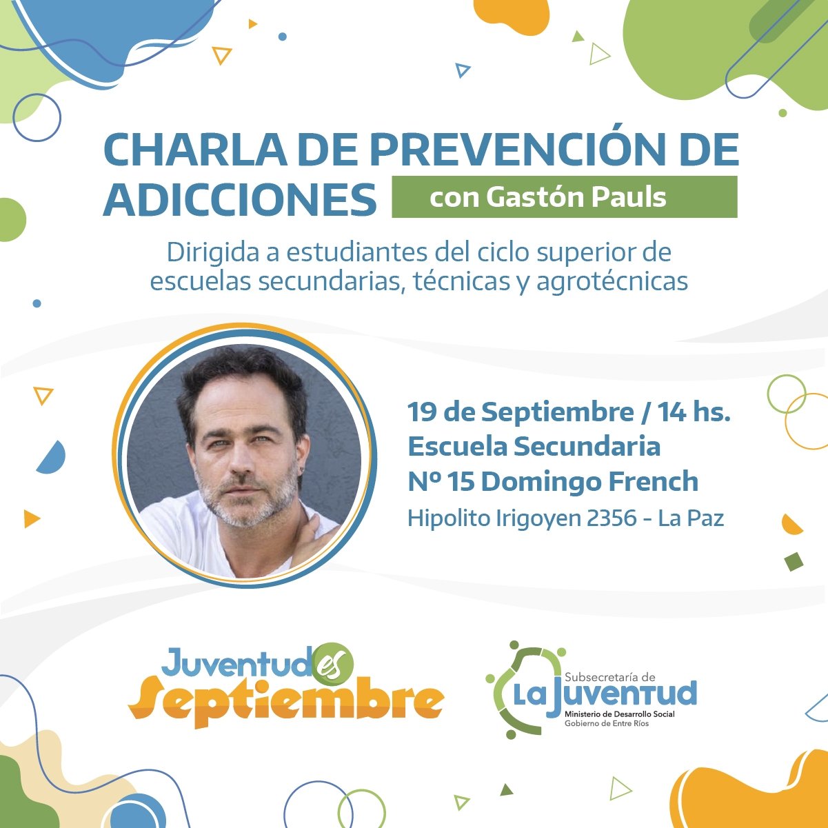 Charla de prevención de adicciones con Gastón Pauls