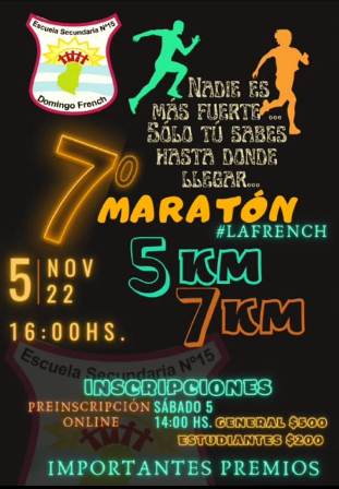 Este sábado se realizará la 7ma Maratón Institucional  Escuela Secundaria N° 15 “Domingo French”