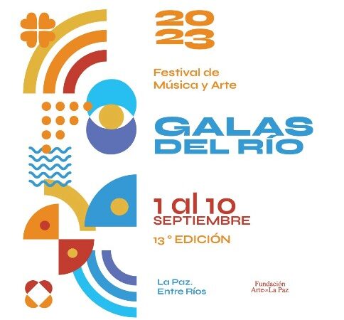Del 1 al 10 de septiembre 13° edición de  Galas del Río