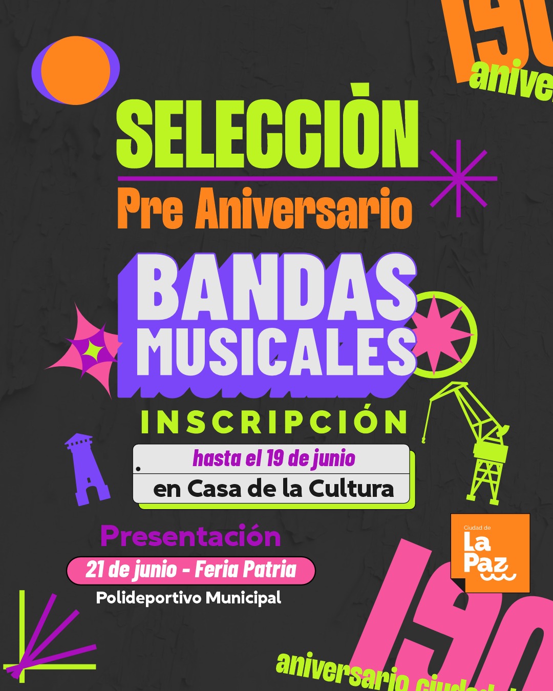Invitan a bandas musicales locales a participar del Concurso Pre-Aniversario “La Paz 190 Años”.