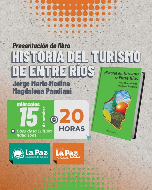 resentación del libro  “Historia del turismo en Entre Ríos”